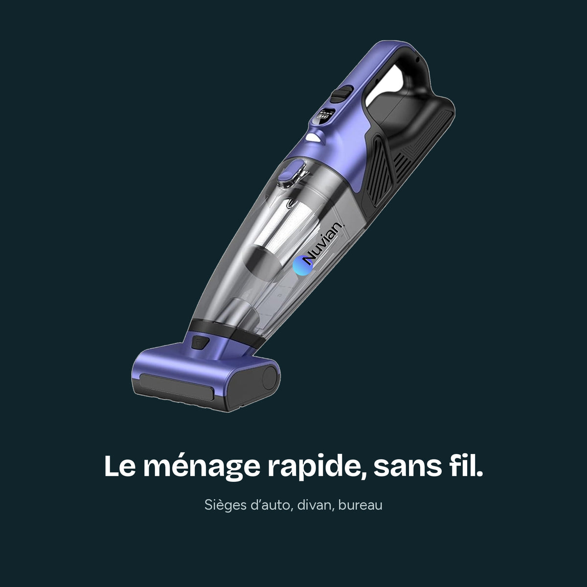 Aspirateur à main Nuvian VC036S sur fond sombre : le ménage rapide, sans fil